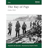 The Bay of Pigs: Cuba 1961 (Elite)