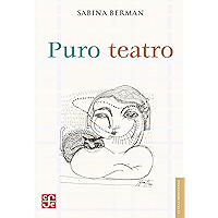 Puro teatro (Letras Mexicanas) (Spanish Edition) book cover
