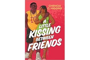 A Little Kissing Between Friends: A Contemporary Black Lesbian Romance Novel