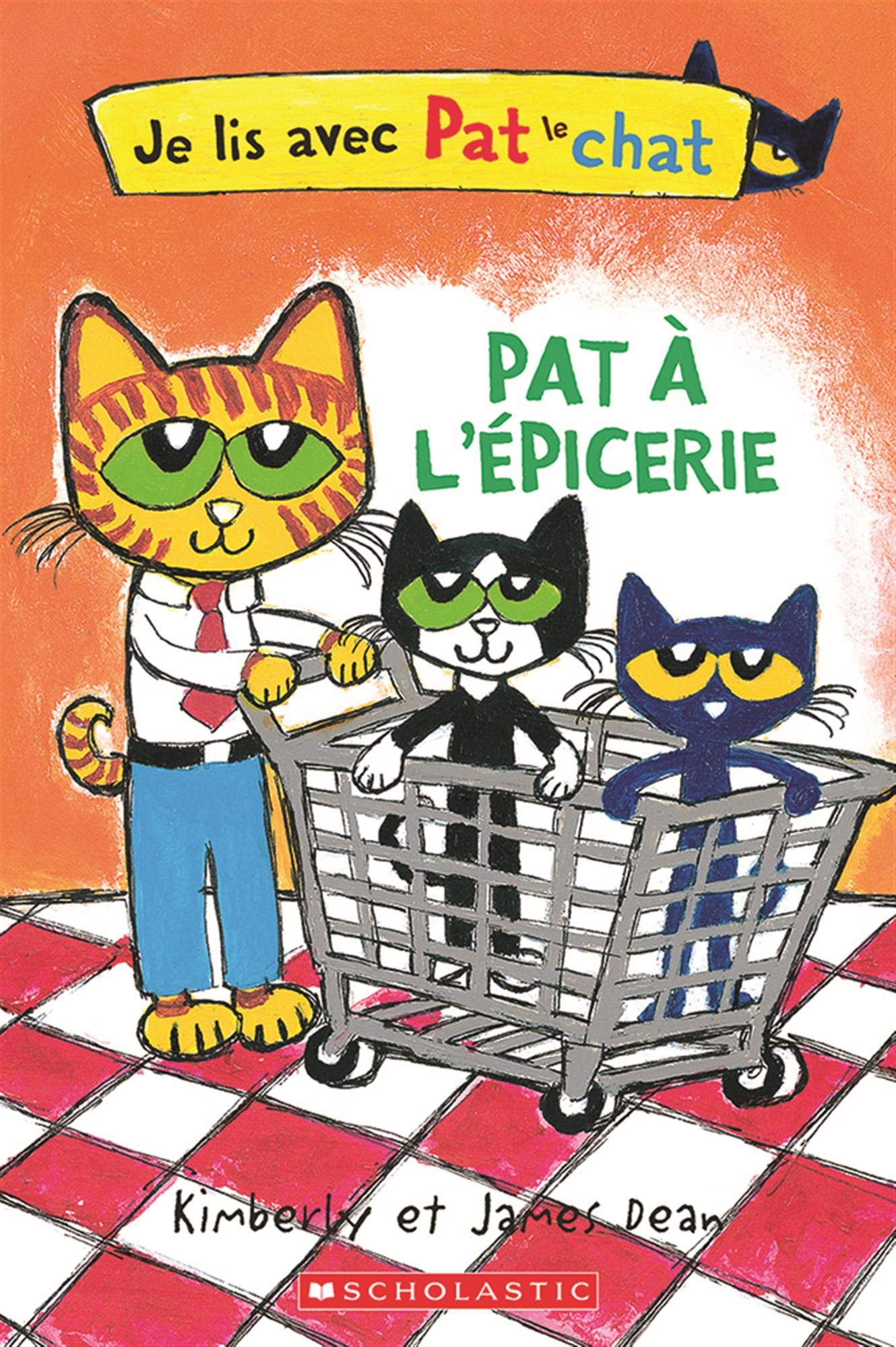 Amazon Com Je Lis Avec Pat Le Chat Pat A L Epicerie French Edition Dean James Dean Kimberly Dean James Books Amazon Com Je Lis Avec Pat Le Chat Pat A L Epicerie French Edition Dean James Dean Kimberly Dean James Books