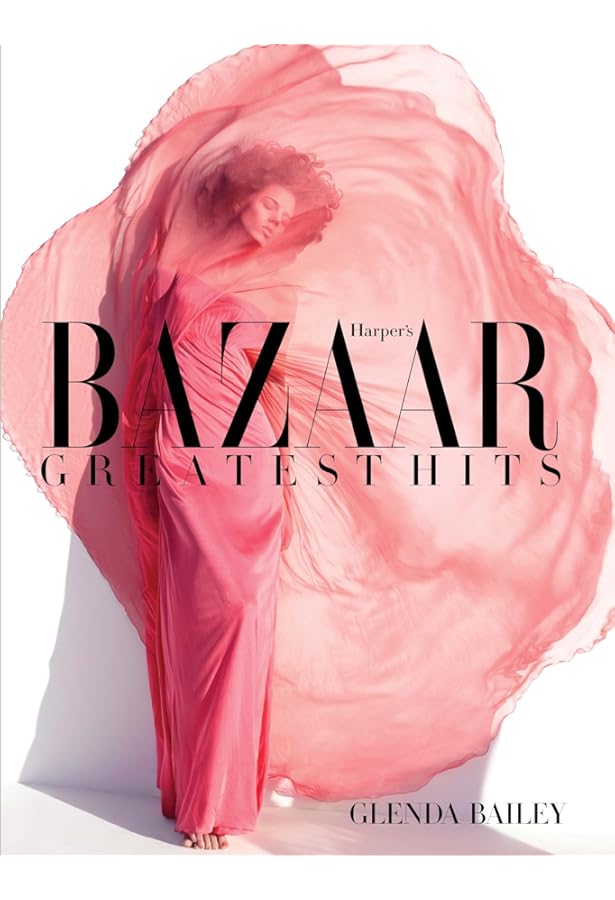 Harper's Bazaar: 150 Years: The Greatest Moments: Bailey, Glenda