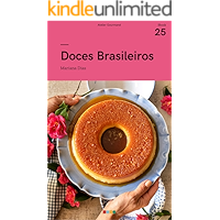 Doces Brasileiros: Tá na Mesa (Portuguese Edition) book cover