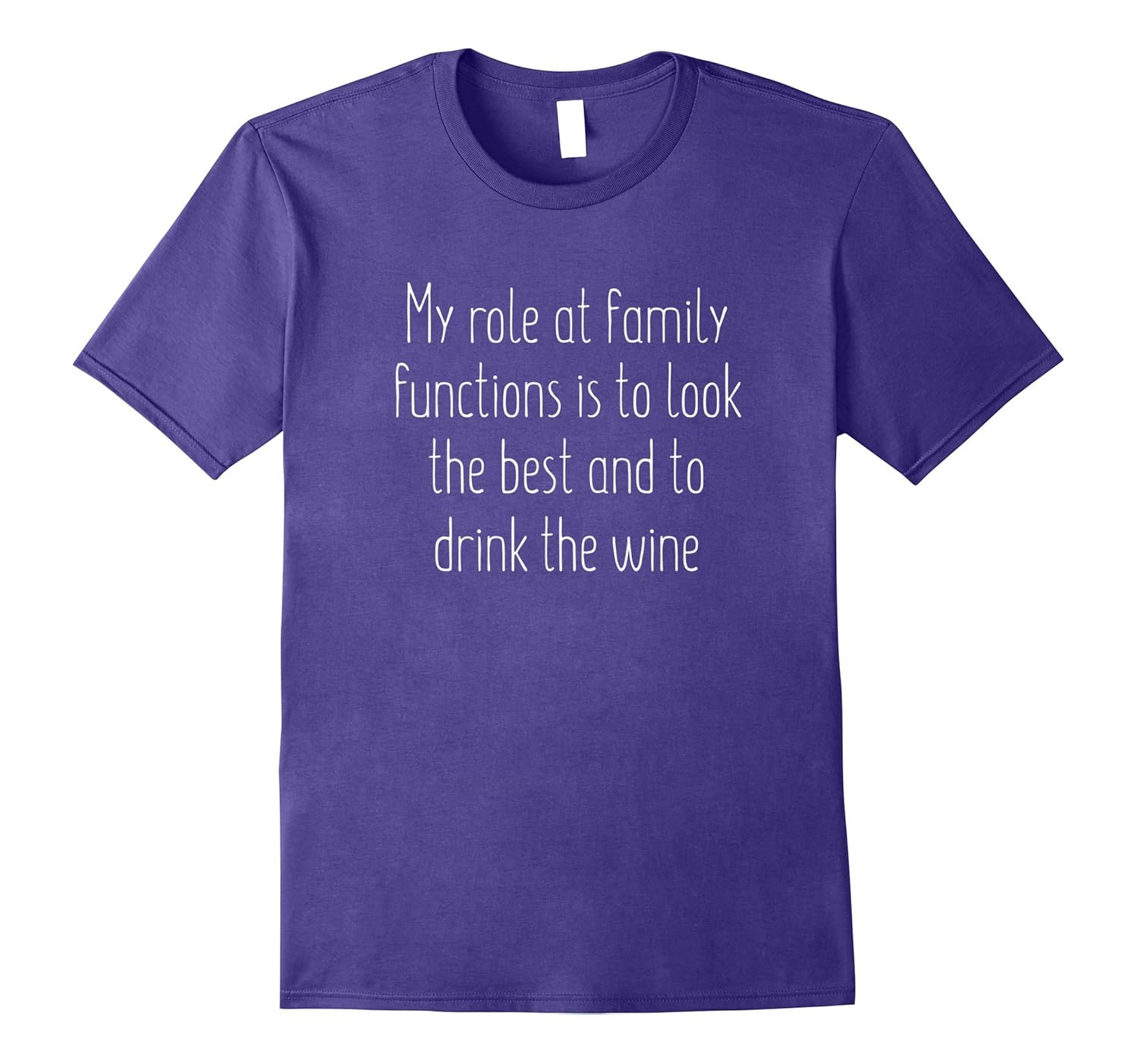 Funny Look the Best Drink the Wine Family Dinner T-Shirt-Rose