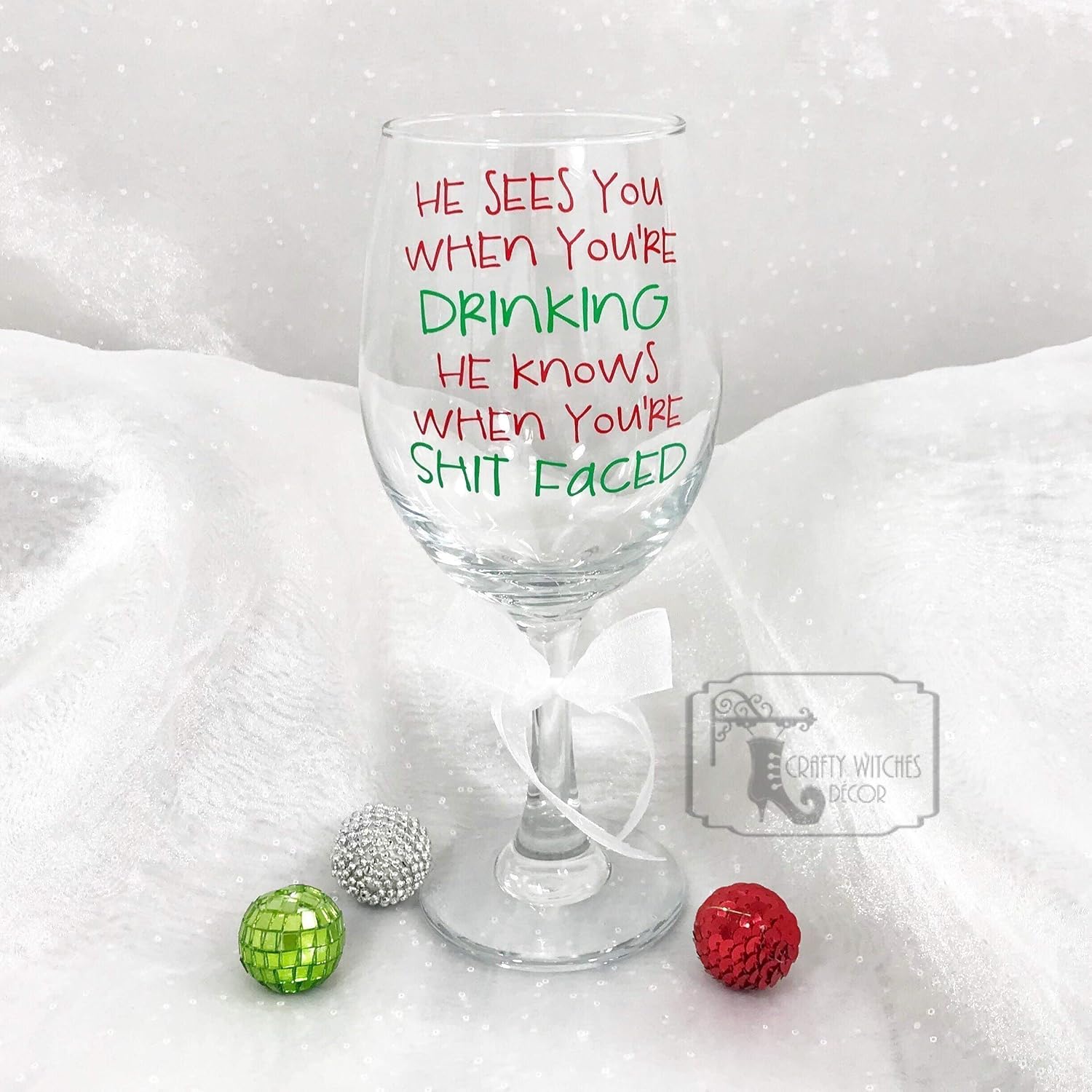 Funny Christmas Gifts Christmas Gifts Holiday Gifts He Sees You When Youre Drinking He Knows When Youre Shit Faced Wine Glass Gifts 