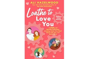 Loathe to Love You