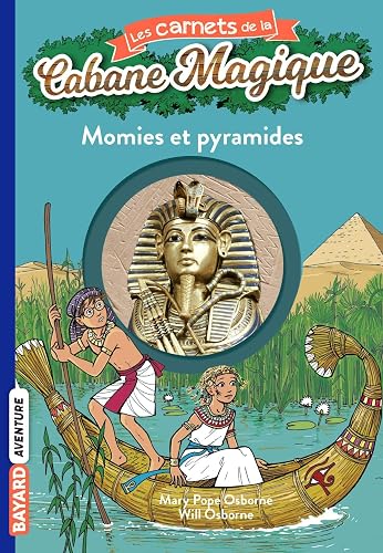 Download Les carnets de la cabane magique, Tome 03: Momies et pyramides PDF