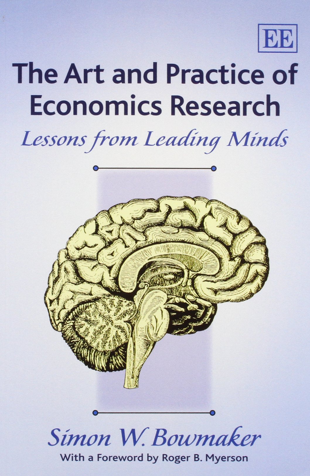 The Art and Practice of Economics Research: Lessons from Leading Minds