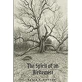 The Spirit of an Alchemist