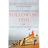 Following Fish: Travels Around the Indian Coast