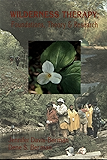Wilderness Therapy: Foundations, Theory & Research