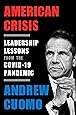 American Crisis: Leadership Lessons from the COVID-19 Pandemic