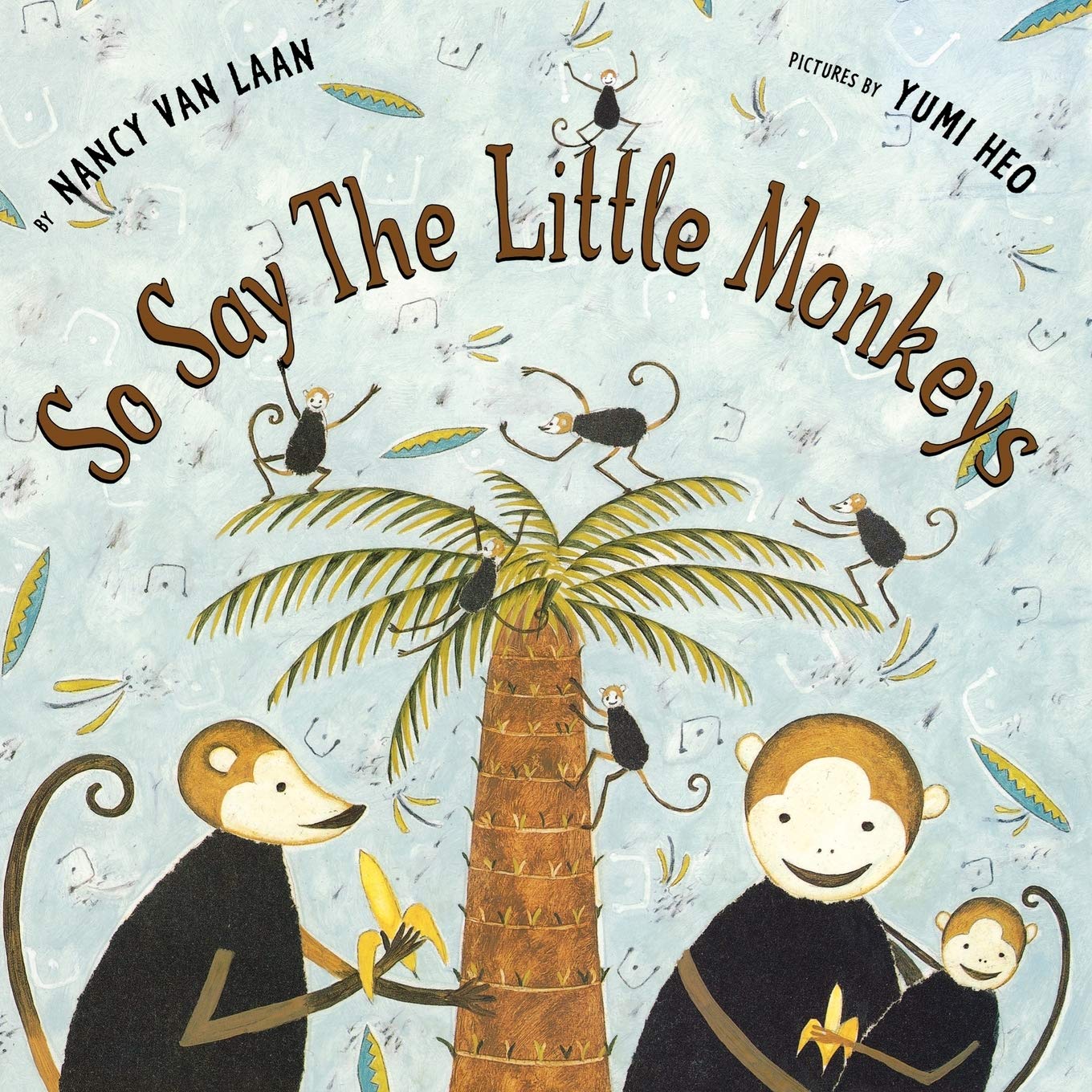 So Say The Little Monkeys (9780689846908)