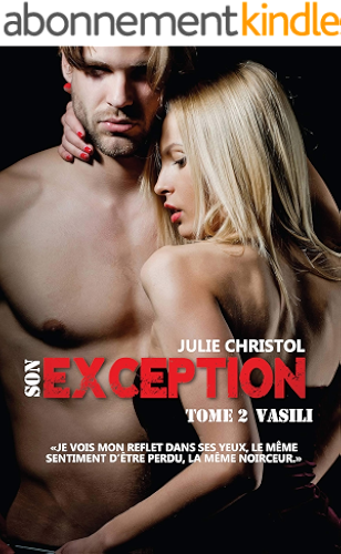 Download Son Exception: Série Exception : Vasili PDF
