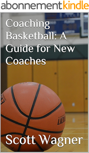 Download Coaching Basketball: A Guide for New Coaches (English Edition) PDF