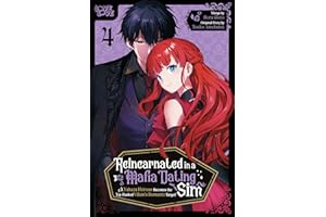Reincarnated in a Mafia Dating Sim, Volume 4: A Yakuza Heiress Becomes the Top-Ranked Villain's Romantic Target!