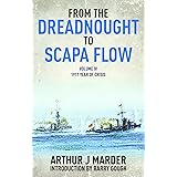 From the Dreadnought to Scapa Flow, Volume IV: 1917, Year of Crisis (From Dreadnought to Scapa Flow, IV)