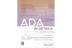 ADA in Details: Interpreting the 2010 Americans with Disabilities Act Standards for Accessible Design