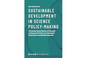 Sustainable Development in Science Policy-Making: The German Federal Ministry of Education and Research's Policies for Intern