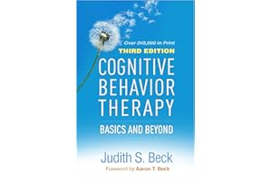 Cognitive Behavior Therapy: Basics and Beyond