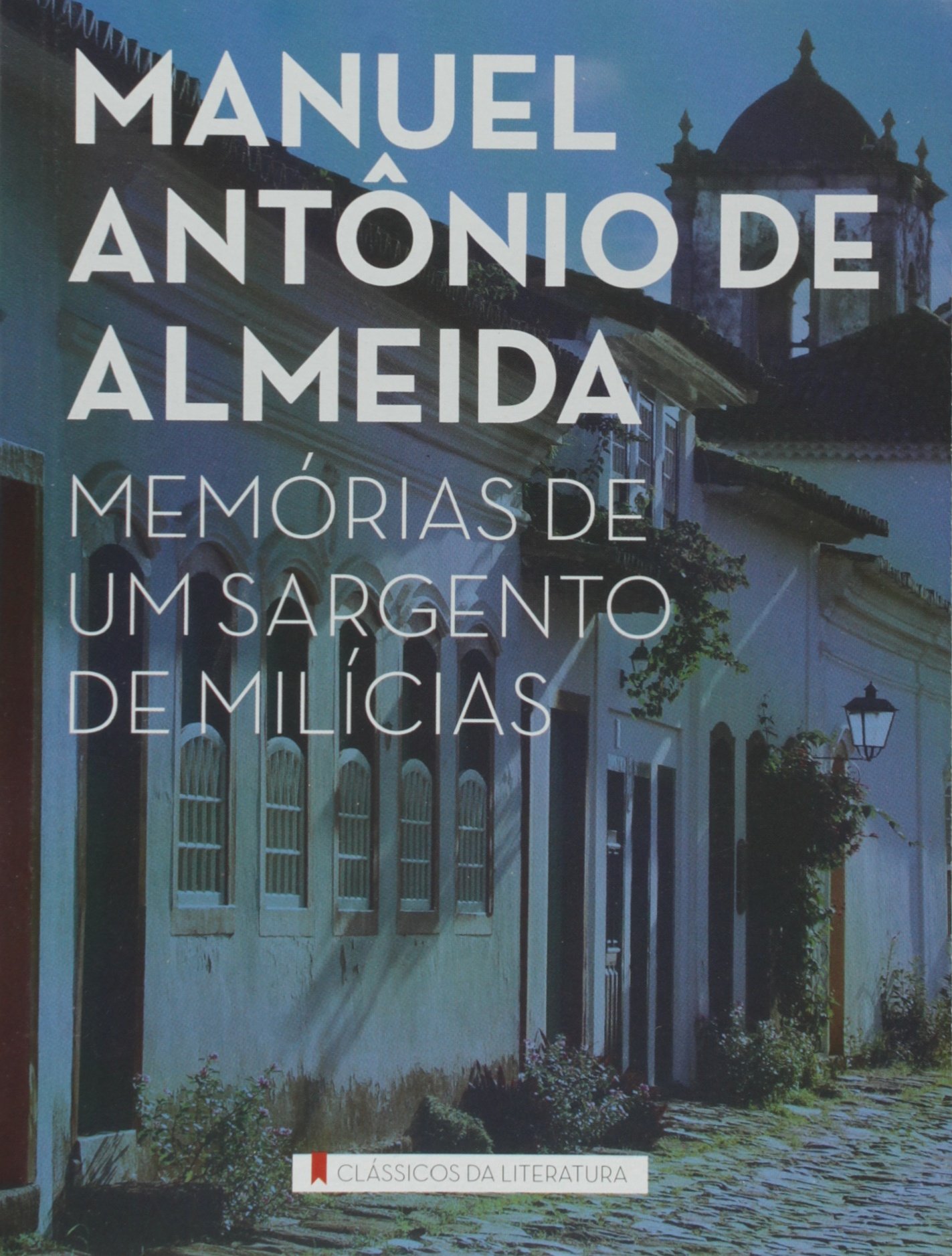 Memorias De Um Sargento De Milicias PDF Manoel Antonio De Almeida