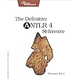 The Definitive ANTLR 4 Reference
