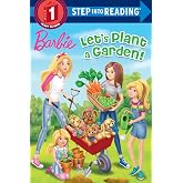 Let's Plant a Garden! (Barbie) (Step into Reading, Step 1)