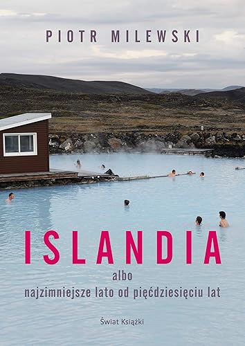 Download Islandia albo najzimniejsze lato od piecdziesieciu lat PDF