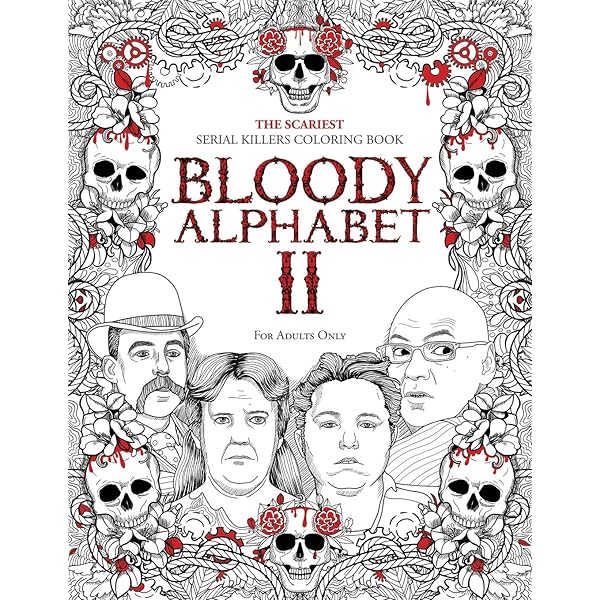 Amazon.com: The Serial Killer Coloring Book: An Adult Coloring Book Full of  Famous Serial Killers: 9781696598712: Rosewood, Jack: Books