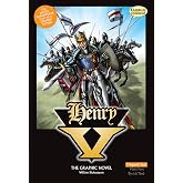 Henry V The Graphic Novel: Original Text