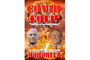 COVID COUP: "The Rise of the Fourth Reich"