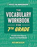 The Vocabulary Workbook for 7th Grade: Weekly