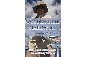 Wooden Lure Making 101: Make Your First Handmade Lures Deadly Effective!