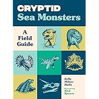 Amazon.com: Cryptid Creatures: A Field Guide to 50 Fascinating