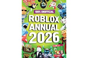 100% Unofficial Roblox Annual 2026: Brand new for 2025- the iconic companion jam-packed with tips, hacks, facts and more! The