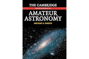 The Cambridge Encyclopedia of Amateur Astronomy