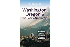 Lonely Planet Washington, Oregon & the Pacific Northwest (Travel Guide)