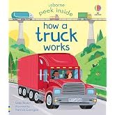 Peek Inside How a Truck Works: An Interactive Book About How Exciting Trucks Work for Young Children