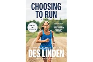 Choosing to Run: A Memoir