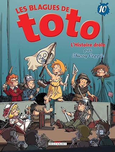 Download Les Blagues de Toto T10 - L'Histoire drôle PDF