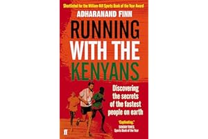 Running with the Kenyans: Discovering the secrets of the fastest people on earth