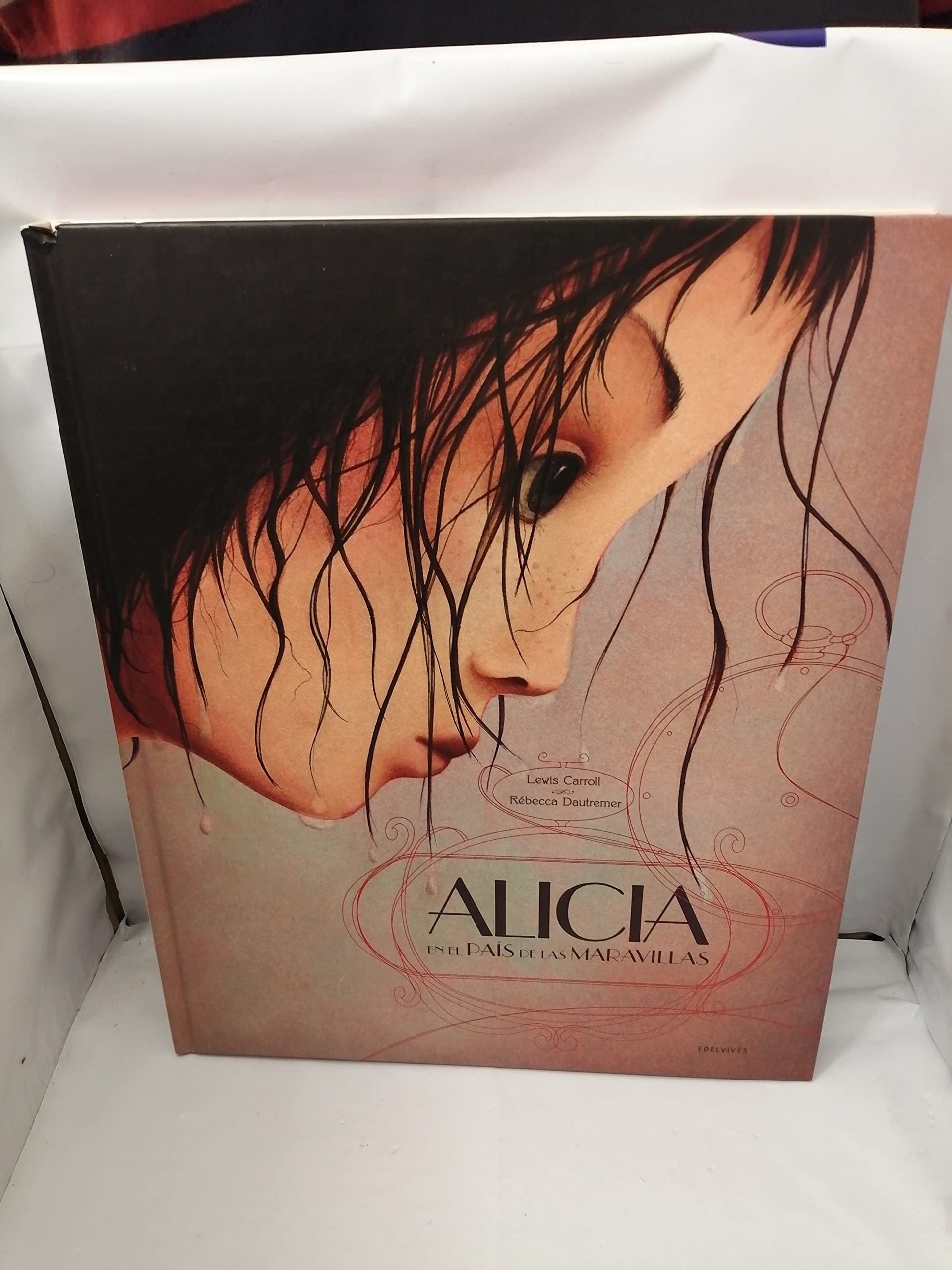 Alicia en el Pais de las Maravillas / Alice's Adventures in Wonderland (Álbumes ilustrados)