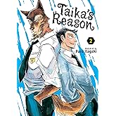 Taika's Reason, Vol. 2