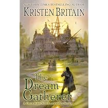 Amazon.com: The Dream Gatherer: 9780756416058: Britain, Kristen: Books