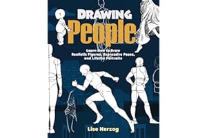 Drawing People: Learn How to Draw Realistic Figures, Expressive Poses, and Lifelike Portraits (How to Draw Books)