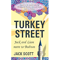 Turkey Street: Jack and Liam move to Bodrum book cover