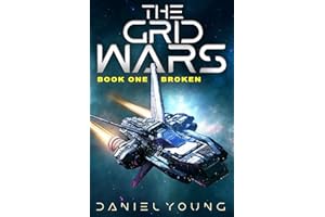 The Grid Wars: Broken (Book 1)