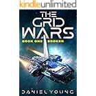The Grid Wars: Broken (Book 1)
