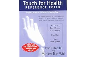 Touch for Health Reference Folio: With Chinese 5 Element Metaphors