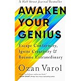 Awaken Your Genius: Escape Conformity, Ignite Creativity, and Become Extraordinary