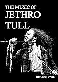 The Music of Jethro Tull
